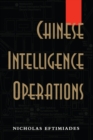 Chinese Intelligence Operations : Espionage Damage Assessment Branch, US Defence Intelligence Agency - eBook