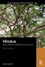 Hindus : Their Religious Beliefs and Practices - eBook