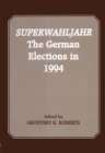 Superwahljahr : The German Elections in 1994 - eBook