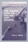 The Middle East Oil Decade and Beyond - eBook