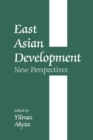 East Asian Development : New Perspectives - eBook