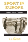 Sport in Europe : Politics, Class, Gender - eBook