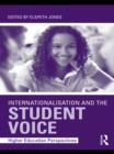 Internationalisation and the Student Voice : Higher Education Perspectives - eBook