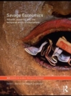 Savage Economics : Wealth, Poverty and the Temporal Walls of Capitalism - eBook