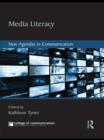 Media Literacy : New Agendas in Communication - eBook