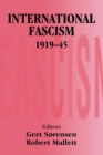 International Fascism, 1919-45 - eBook