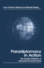 Paradiplomacy in Action : The Foreign Relations of Subnational Governments - eBook