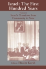 Israel: the First Hundred Years : Volume I: Israel's Transition from Community to State - eBook
