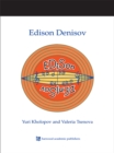 Edison Denisov - Yuri Kholopov