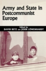 Army and State in Postcommunist Europe - eBook