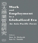 Work and Employment in a Globalized Era : An Asia Pacific Focus - eBook