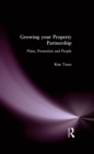 Growing your Property Partnership : Plans, Promotion and People - eBook