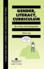 Gender, Literacy, Curriculum : Rewriting School Geography - eBook