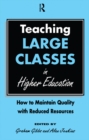 Teaching Large Classes in Higher Education : How to Maintain Quality with Reduced Resources - eBook