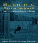 Scientific Authorship : Credit and Intellectual Property in Science - eBook