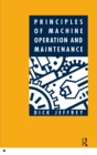 Principles of Machine Operation and Maintenance - eBook