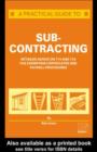 A Practical Guide to Subcontracting - eBook