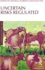 Uncertain Risks Regulated - eBook