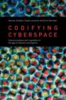 Codifying Cyberspace : Communications Self-Regulation in the Age of Internet Convergence - eBook