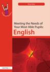 Meeting the Needs of Your Most Able Pupils: English - eBook