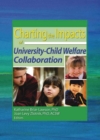 Charting the Impacts of University-Child Welfare Collaboration - eBook