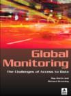 Global Monitoring : The Challenges of Access to Data - eBook