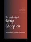 The Psychology of Group Perception - eBook