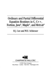 Ordinary and Partial Differential Equation Routines in C, C++, Fortran, Java, Maple, and MATLAB - eBook