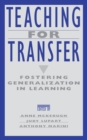 Teaching for Transfer : Fostering Generalization in Learning - eBook