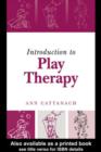 Introduction to Play Therapy - eBook