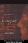 Dictionary of Cognitive Science : Neuroscience, Psychology, Artificial Intelligence, Linguistics, and Philosophy - eBook