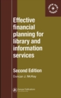 Effective Financial Planning for Library and Information Services - eBook