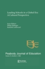 Leading Schools in a Global Era : A Cultural Perspective: A Special Issue of the Peabody Journal of Education - eBook
