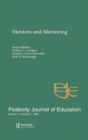 Mentors and Mentoring : A Special Issue of the peabody Journal of Education - eBook