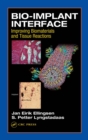 Bio-Implant Interface : Improving Biomaterials and Tissue Reactions - eBook
