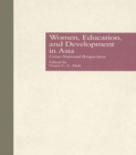 Women, Education, and Development in Asia : Cross-National Perspectives - eBook