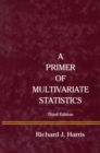 A Primer of Multivariate Statistics - eBook