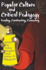 Popular Culture and Critical Pedagogy : Reading, Constructing, Connecting - eBook