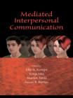Mediated Interpersonal Communication - eBook