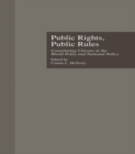 Public Rights, Public Rules : Constituting Citizens in the World Polity and National Policy - eBook