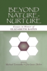 Beyond Nature-Nurture : Essays in Honor of Elizabeth Bates - eBook