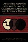 Discourse Analysis and the Study of Classroom Language and Literacy Events : A Microethnographic Perspective - eBook