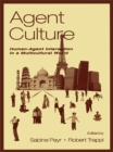 Agent Culture : Human-agent interaction in A Multicultural World - eBook