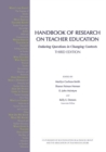 Handbook of Research on Teacher Education : Enduring Questions in Changing Contexts - eBook