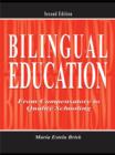 Bilingual Education : From Compensatory To Quality Schooling - eBook