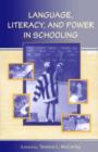 Language, Literacy, and Power in Schooling - eBook