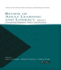 Review of Adult Learning and Literacy, Volume 4 : Connecting Research, Policy, and Practice: A Project of the National Center for the Study of Adult Learning and Literacy - eBook