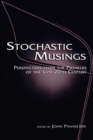 Stochastic Musings : Perspectives From the Pioneers of the Late 20th Century - eBook