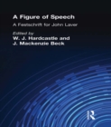 A Figure of Speech : A Festschrift for John Laver - eBook