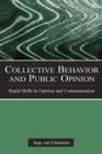 Collective Behavior and Public Opinion : Rapid Shifts in Opinion and Communication - eBook